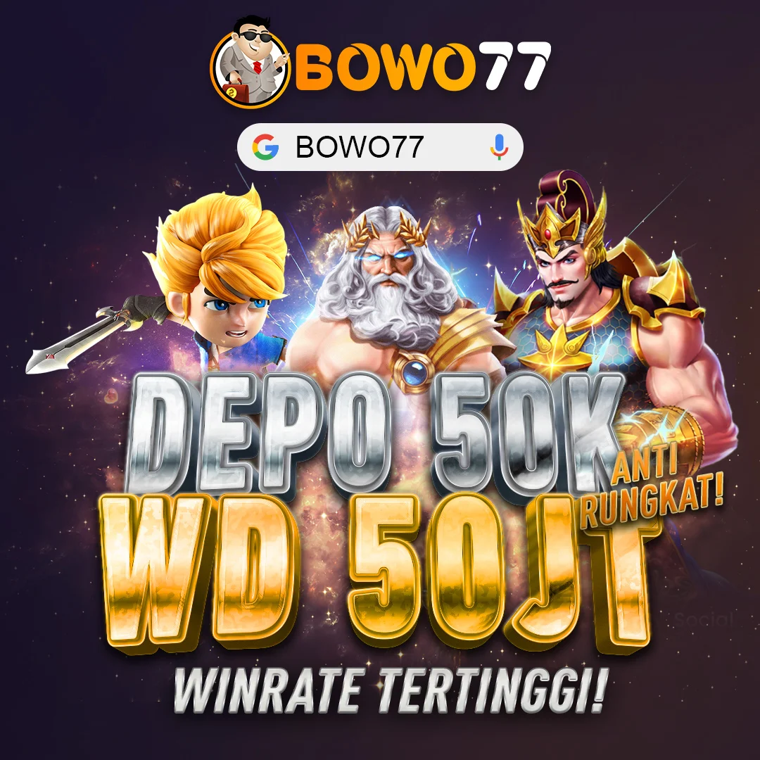 BOWO77 - Game Aksi Seru dan Mengasyikkan